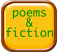 poems & fiction